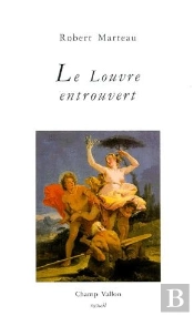 Le Louvre Entrouvert
