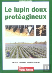 Le Lupin Doux Proteagineux