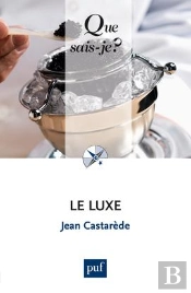 Le Luxe (8e Édition)