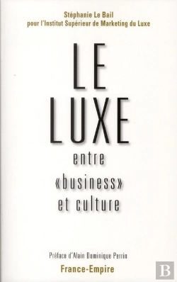 Bertrand.pt - Le Luxe Entre « Business » Et Culture