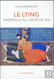 Le Lying ; Passerelle Au Coeur De Soi