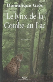 Le Lynx De La Combe Au Lac