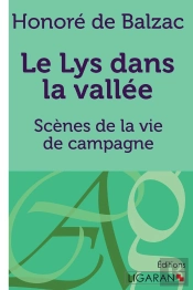 Le Lys Dans La Vallée ; Scènes De La Vie De Campagne