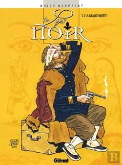 Bertrand.pt - Le Lys Noir Tome 2 ; La Grande Muette