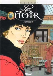 Le Lys Noir Tome 3 ; Le Voyage Du Lys