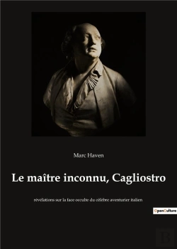 Bertrand.pt - Le Ma Tre Inconnu Cagliostro - Revelations Sur La Face Occult