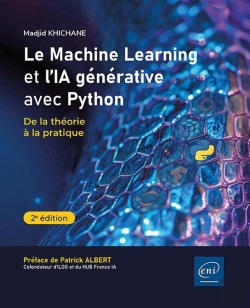 Bertrand.pt - Le Machine Learning Et L'Ia Générative Avec Python : De La Théorie À La Pratique (2e Édition)