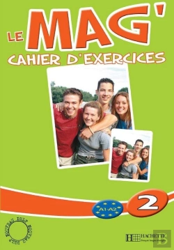 Bertrand.pt - Le Mag' 2 - Cahier D'Exercices : Le Mag' 2 - Cahier D'Exercices