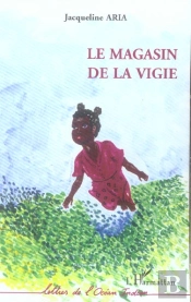 Le Magasin De La Vigie