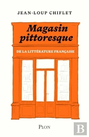 Le Magasin Pittoresque De La Littérature Française