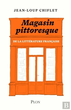 Bertrand.pt - Le Magasin Pittoresque De La Littérature Française