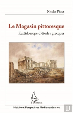 Bertrand.pt - Le Magasin Pittoresque : Kaléidoscope D'Études Grecques