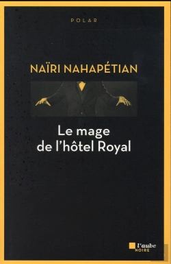 Bertrand.pt - Le Mage De L'Hôtel Royal