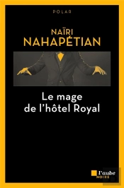 Le Mage De L'Hôtel Royal