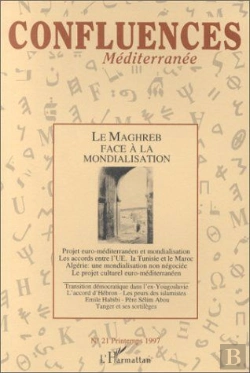 Bertrand.pt - Le Maghreb Face À La Mondialisation