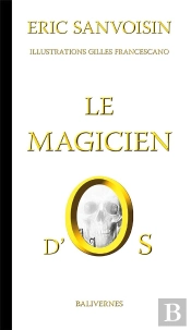 Le Magicien D'Os