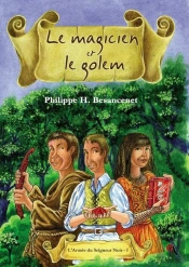 Le Magicien Et Le Golem