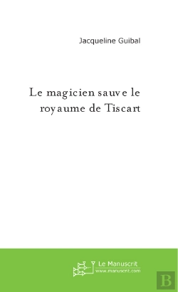 Bertrand.pt - Le Magicien Sauve Le Royaume De Tiscart