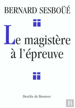 Bertrand.pt - Le Magistère À L'Épreuve