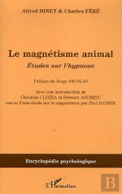 Le Magnétisme Animal ; Études Sur L'Hypnose