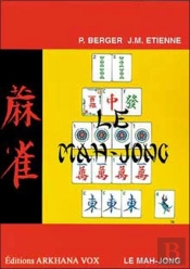 Le Mah-Jong ; Traité De Jeu
