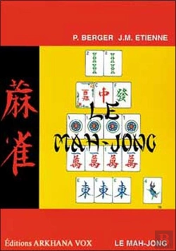 Bertrand.pt - Le Mah-Jong ; Traité De Jeu