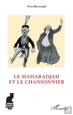 Bertrand.pt - Le Maharadjah Et Le Chansonnier