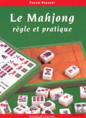 Le Mahjong - Regle Et Pratique