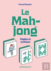 Le Mahjong : Règles Et Pratique