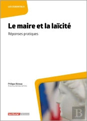 Le Maire Et La Laïcité : Réponses Pratiques