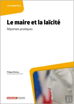 Bertrand.pt - Le Maire Et La Laïcité : Réponses Pratiques