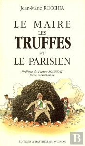 Le Maire,Les Truffes Et Le Parisien