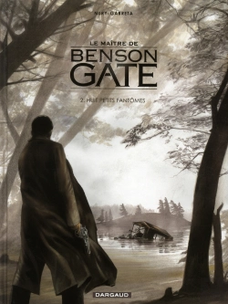Bertrand.pt - Le Maître De Benson Gate Tome 2 : Huit Petits Fantômes