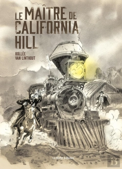 Bertrand.pt - Le Maître De California Hill