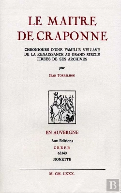 Bertrand.pt - Le Maître De Craponne - Chroniques D'Une Famille Vellave