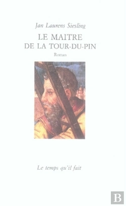 Bertrand.pt - Le Maître De La Tour-Du-Pin : Roman