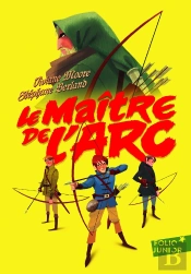 Le Maître De L'Arc