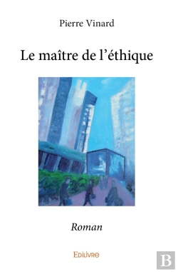 Bertrand.pt - Le Maître De L'Éthique : Roman