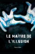 Le Maitre De L'Illusion