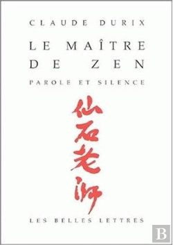 Bertrand.pt - Le Maitre De Zen ; Parole Et Silence