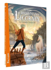 Le Maître Des Licornes Tome 2 : Le Continent Crépuscule