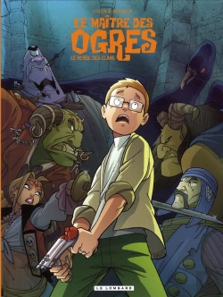 Bertrand.pt - Le Maître Des Ogres Tome 2 ; Le Réveil Des Clans