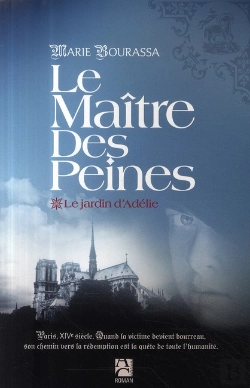 Bertrand.pt - Le Maître Des Peines Tome 1 ; Le Jardin D'Adélie