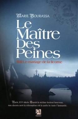 Bertrand.pt - Le Maître Des Peines Tome 2 ; Le Mariage De La Licorne