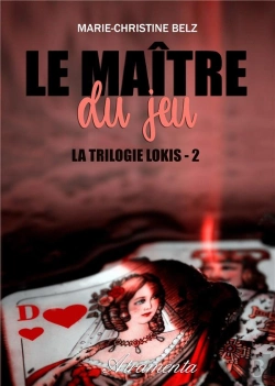 Bertrand.pt - Le Maitre Du Jeu - La Trilogie Lokis - 2