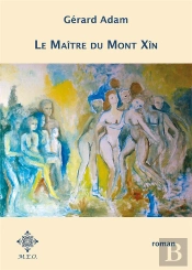 Le Maitre Du Mont Xin