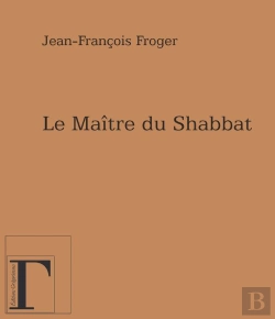 Bertrand.pt - Le Maître Du Shabbat