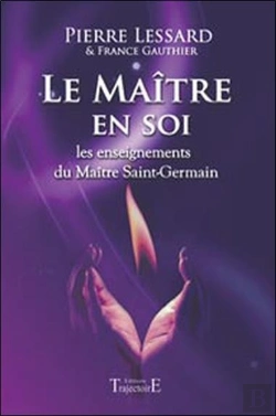 Bertrand.pt - Le Maître En Soi ; Les Enseignements Du Maître Saint-Germain