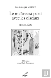 Le Maitre Est Parti Avec Les Oiseaux