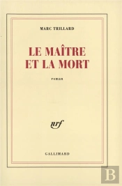 Le Maitre Et La Mort